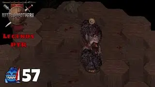 Battle Brothers Legends PTR Mod - Solo Lone Wolf -  Ep 57 The Big Stick