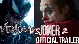 Venom vs Joker (Fan Made) Final Trailer 2