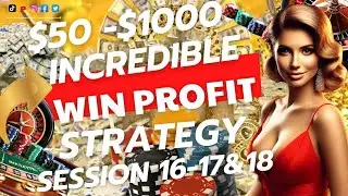 #6 BUILDING $50- $1000 | SESSION{16-17-18} BEST LIVE ROULETTE STRATEGY SYSTEM SAFEST