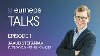 EUMEPS Talks: Episode 1 | Jakub, EU Technical Affairs at EUMEPS