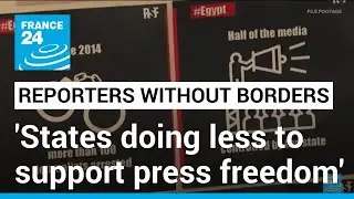 States doing less to support press freedom, says watchdog as world rankings unveiled &bull; FRANCE 24