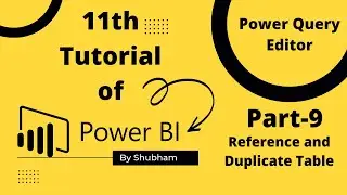 #powerbi#Difference Between Reference and Duplicate Table# (Tutorial -11)
