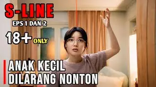 DI TAKDIRKAN DAPAT MELIHAT G4RIS 53K ORANG LAIN‼️ALUR CERITA FILM S LINE‼️EPS 1 DAN 2