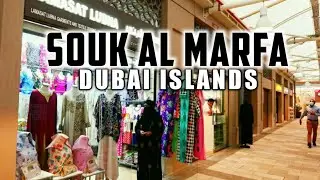 [4K] Dubai Islands Wholesale Marketplace! SOUK AL MARFA Walking Tour!