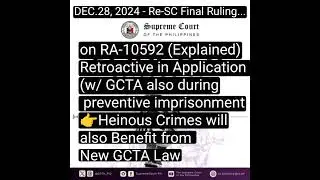 RA-10592 - Atty. Dimaano Explains the Final Decision of Supreme Court on New GCTA Law Application