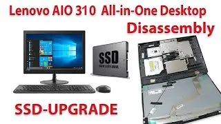 Lenovo ideacenter 310 all in one PC Disassemble & SSD Replacement@ominfotech #lenovo