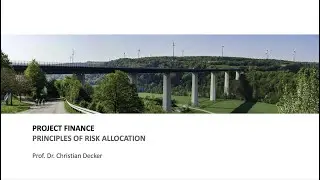 Project finance &ndash; Principles of risk allocation
