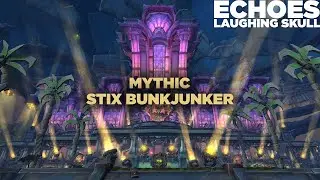 Echoes vs Stix Bunkjunker Mythic | Devastation Evoker PoV