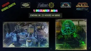 FO76 - Grind - 1 December 2024 (Milepost Zero - Season 18)