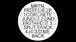 MRTN. - Split Track [PTP005]