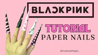 [paperdiy] Tutorial how to make paper nails BLACK PINK