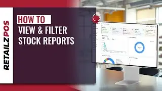 How to View & Filter Stock Reports in RetailzPOS | Easy Inventory Management