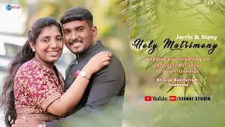 Jerrin & Steny l  Wedding Live | Christian Wedding | Seenai Studio