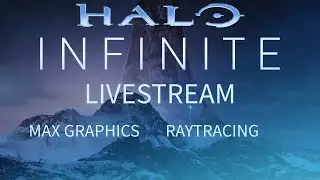 halo infinite livestream!