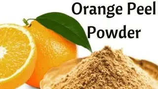 Skin care routine using orange peel powder @UnleashLifestylez