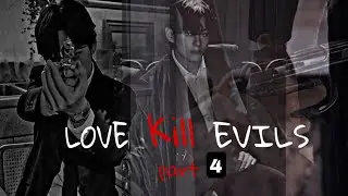 Love kills Evils (Part-4) #kimtaehyung #btsedits #fanfiction