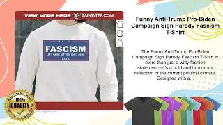 Funny Anti-Trump Pro-Biden Campaign Sign Parody Fascism T-Shirt