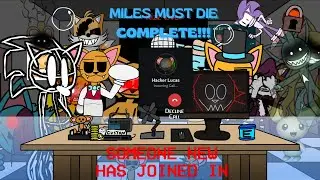 Miles Must Die COMPLETED!! | Travis' Custom Night | Remade