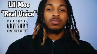 Lil Moo - Real Voice (Official Music Video)