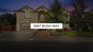 6607 Bush Way | Carmichael Real Estate