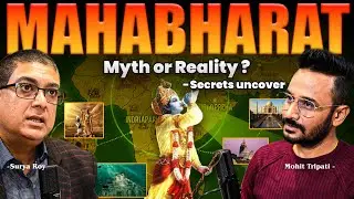 Ft. Surya Roy | Mahabharat Myth Ya Reality? | Dwarka | Kurukshetra | Jagannath Mandir