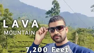 LAVA HILL Station | THE HIGHEST MOUNTAIN (7,200 Feet)🏔️ LAVA WEST BANGAL | Dekho Deepak Vlogs