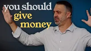 Week 6 - You Should Give Money To The Church