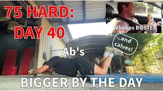 75 HARD: DAY 40 W/ DREW ERICKSON