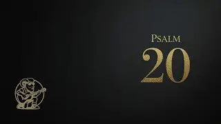 Psalm 20 | Cinematic Scripture Song