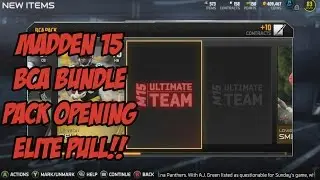 Madden 15 UT BCA Pack Opening - ELITE PULL!!