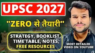 Most Detailed Strategy for UPSC 2027 🔥| UPSC 2 Year Strategy | How to Prepare for UPSC 2027