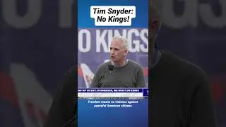 Timothy Snyder: We don't want kings!