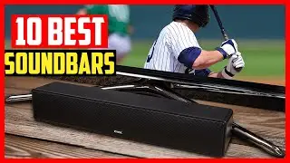 ✅Top 10 Best soundbars in 2025