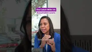 The Catch of VA Assumable Loans
