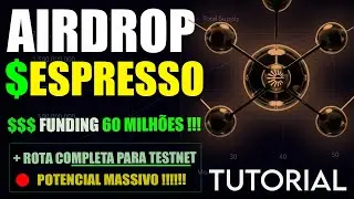 60 MILHOES DE INVESTIMENTO, ESPRESSO SYSTEMS AIRDROP, ROTA COMPLETA, ESPRESSO AIRDROP GUIDE!