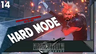 FFVII Remake Hard Mode #14 - Autopista antes que destino