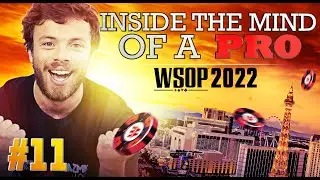 ♠♣♥♦ Inside the Mind of a Pro @ 2022 WSOP #11 (Romain Lewis)