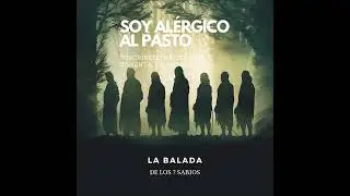 La Balada de los Siete Sabios (disco completo)