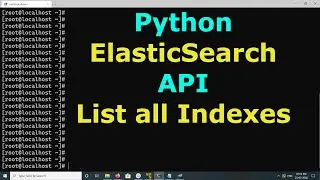 Python ElasticSearch API List all Indexes