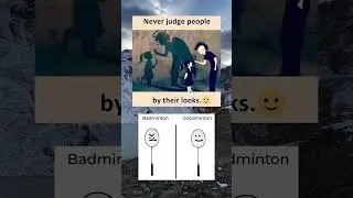 Never judge people by their looks. 😊 #shorts #thoughts #viralshorts #funny