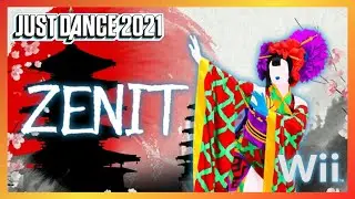 Just Dance 2021 Unlimited (Wii) - Zenit by ONUKA (12.9k)