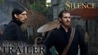 SILENCE | Official Trailer