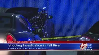 Shooting investigation in Fall River
