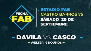 Facundo D&aacute;vila vs. Mariano Casco - Fecha FAB - Federaci&oacute;n Argentina de Box