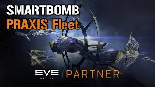 Smartbomb Praxis fleet for the win | Eve Online