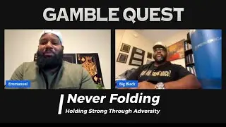 Never Folding Holding Strong Through Adversity @ Poker Table