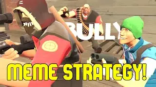 [TF2] ABUSING The BACKLINE BULLY SCOUT Meme Strategy!