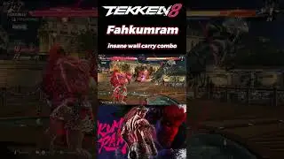 How to Do Fahkumram insane wall carry combo - Tekken 8 #tekken8 #fahkumram #shorts #tekken7 #tekken