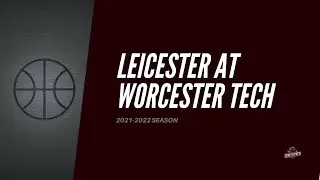 Leicester at Worcester Tech
