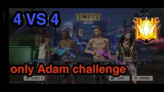only Adam challenge in clash squad ranked match .